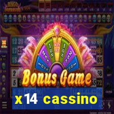 x14 cassino